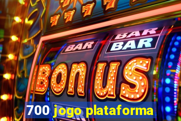 700 jogo plataforma